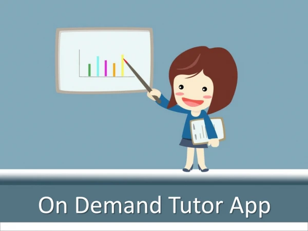 On Demand Tutor App Development