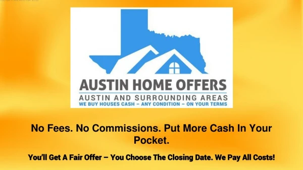 Fastest Way To Sell Your House Austin - Austin Home Offers