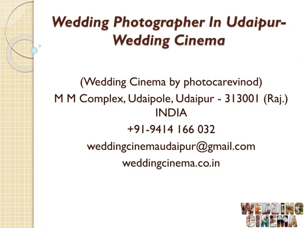 Wedding Photography in Udaipur-Wedding Cinema