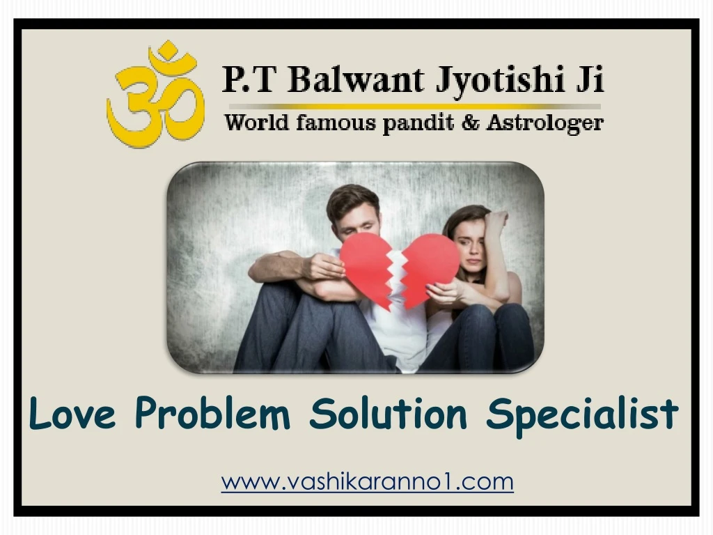 love problem solution specialist