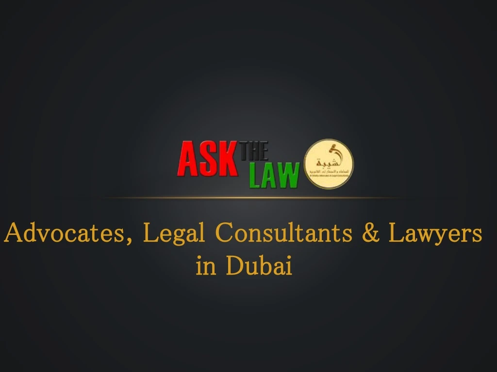 advocates legal consultants lawyers in dubai