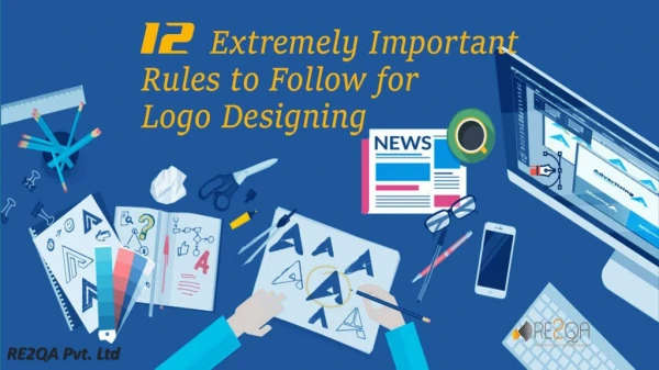 12 Extremely Important Rules To Follow For Logo Designing