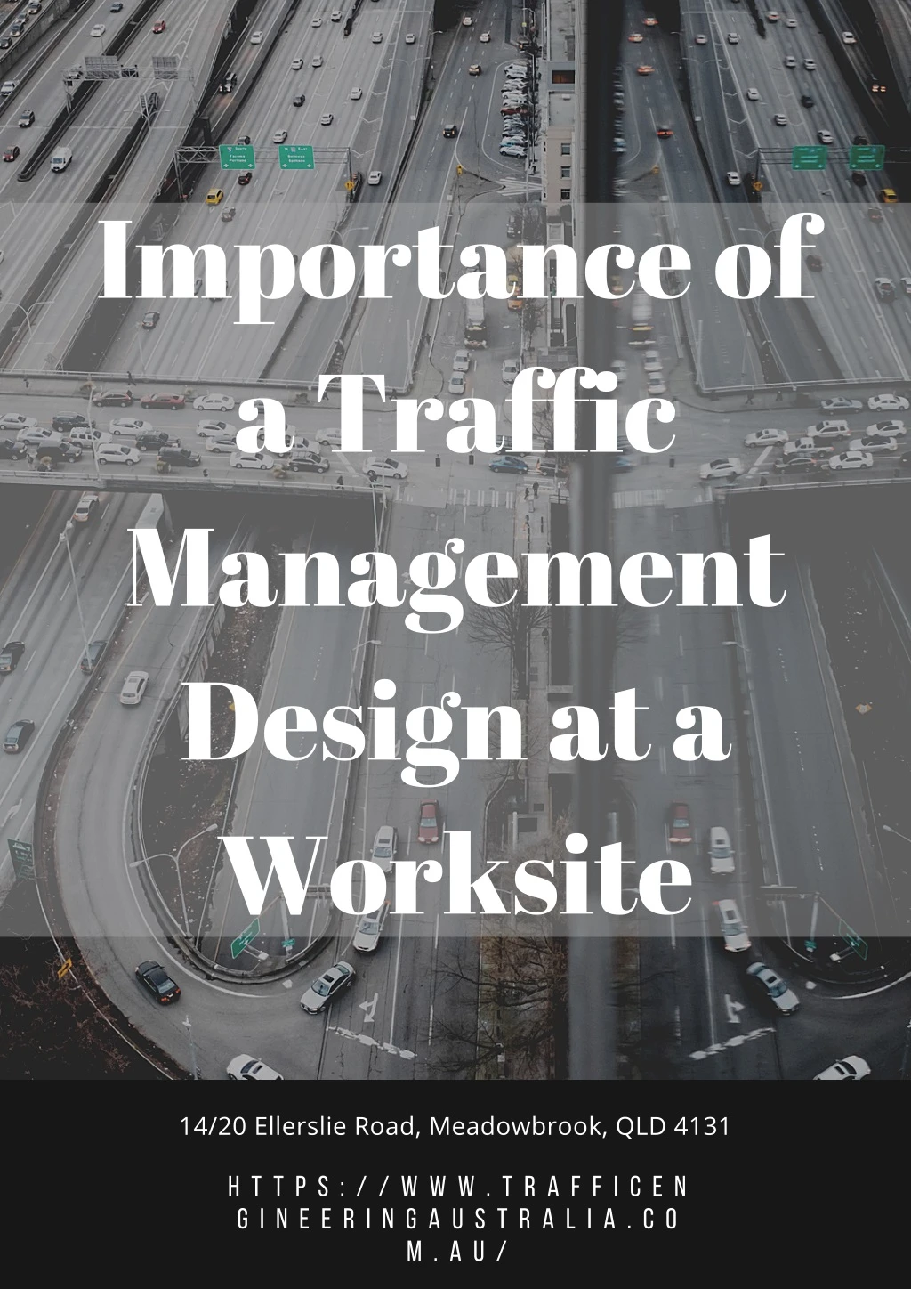 importance of a traffic management design