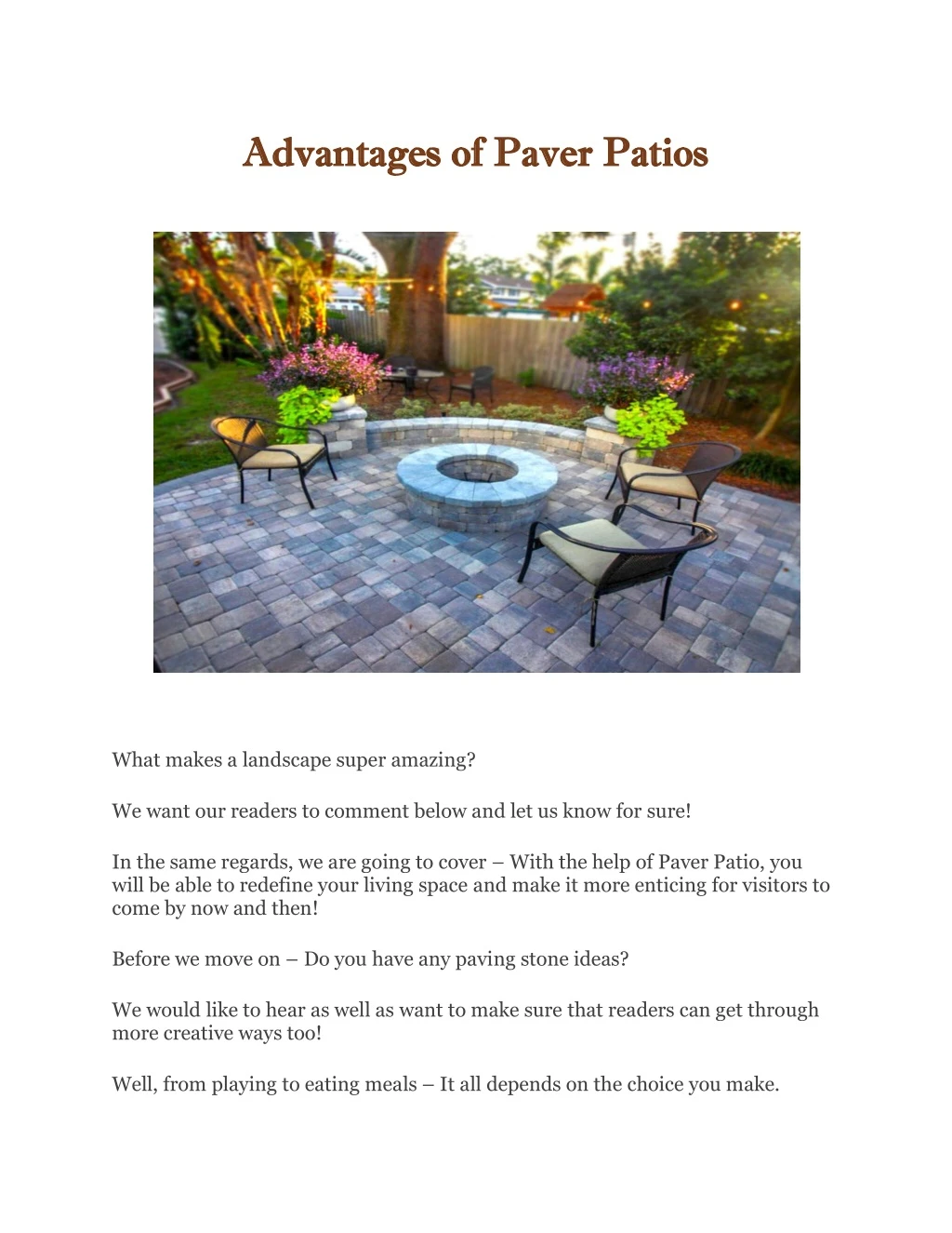 advantages of paver patios advantages of paver