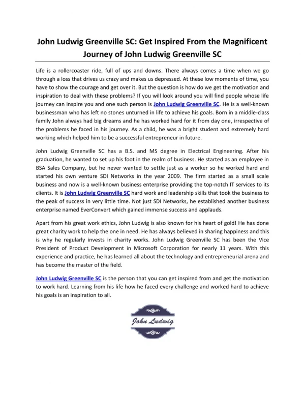 John Ludwig Greenville SC: Get Inspired From the Magnificent Journey of John Ludwig Greenville SC