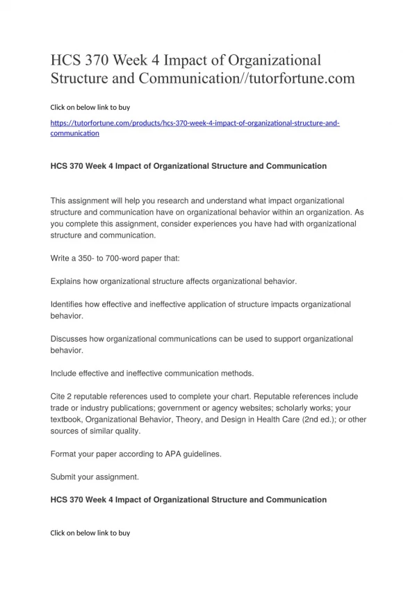 HCS 370 Week 4 Impact of Organizational Structure and Communication//tutorfortune.com