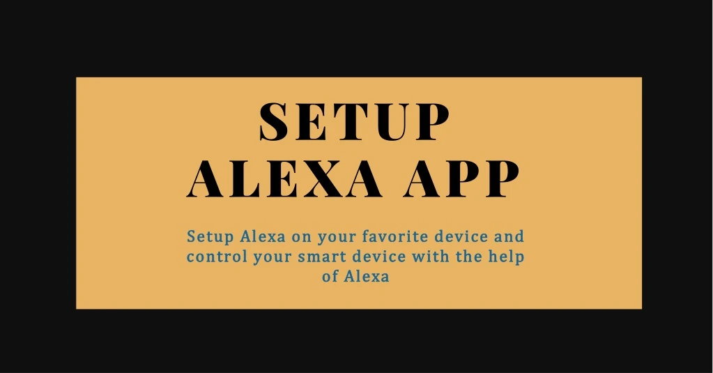 setup alexa app