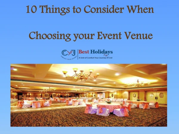 10 Things to Consider When Choosing your Event Venue