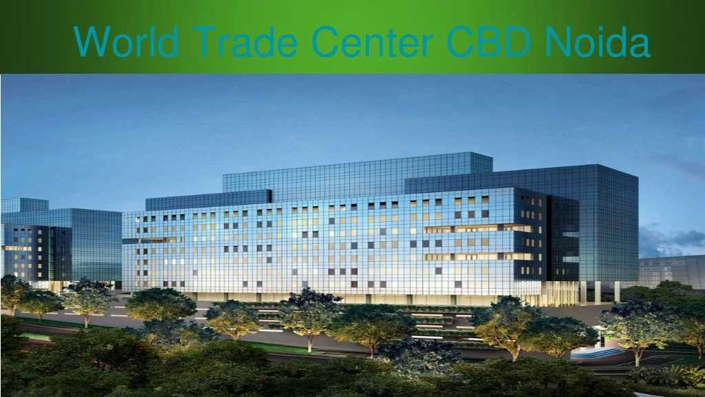 world trade center cbd noida