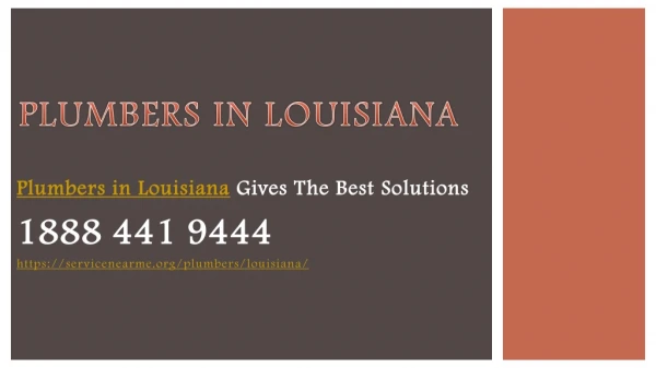 Plumbers in Louisiana Gives The Best Solutions