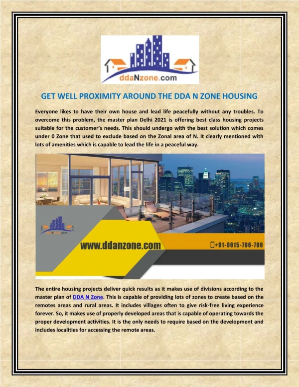 Get Well Proximity Around The DDA N Zone Housing