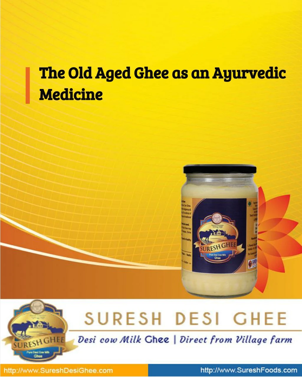 the old aged ghee as an ayurvedic the old aged