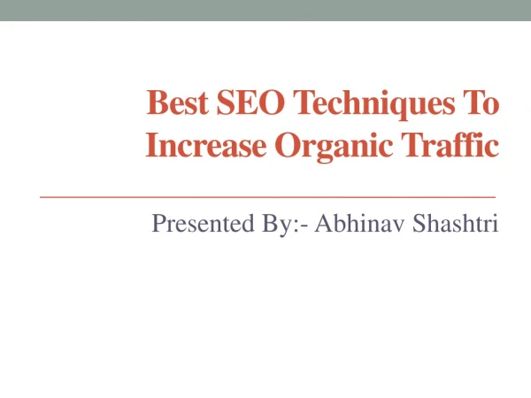 Best SEO Techniques To Increase Organic Traffic