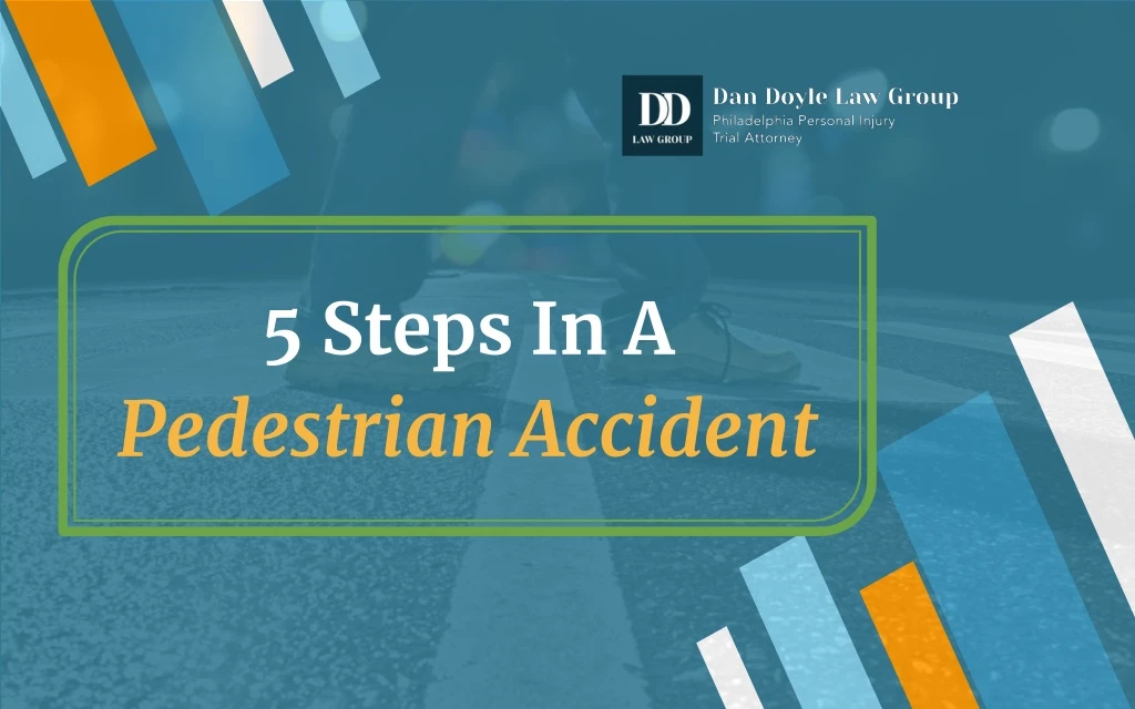 5 steps in a pedestrian accident