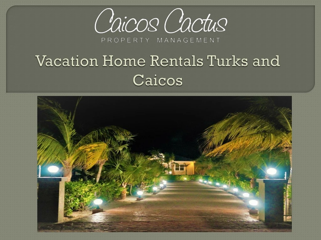 vacation home rentals turks and caicos