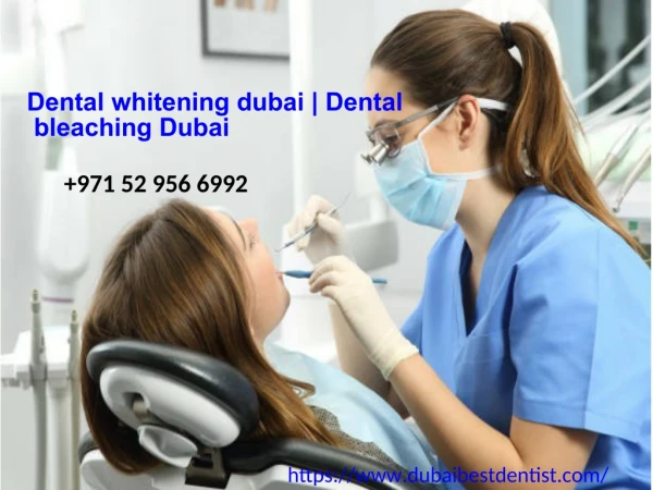 Dental whitening dubai | Dental bleaching dubai