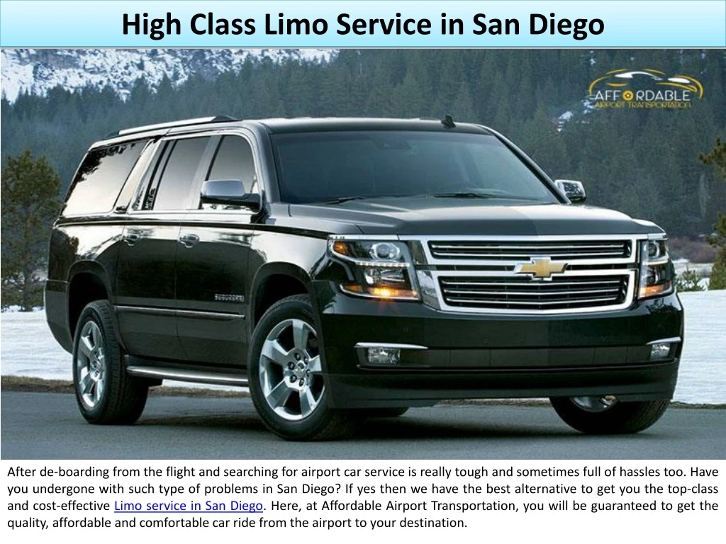 high c lass limo service in san diego