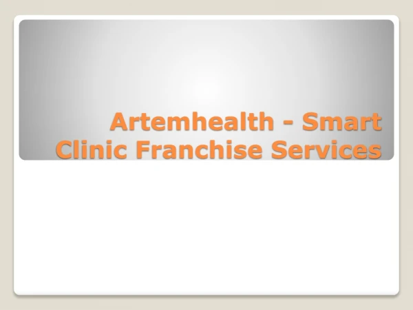 Artemhealth - Smart Clinic Franchise Services
