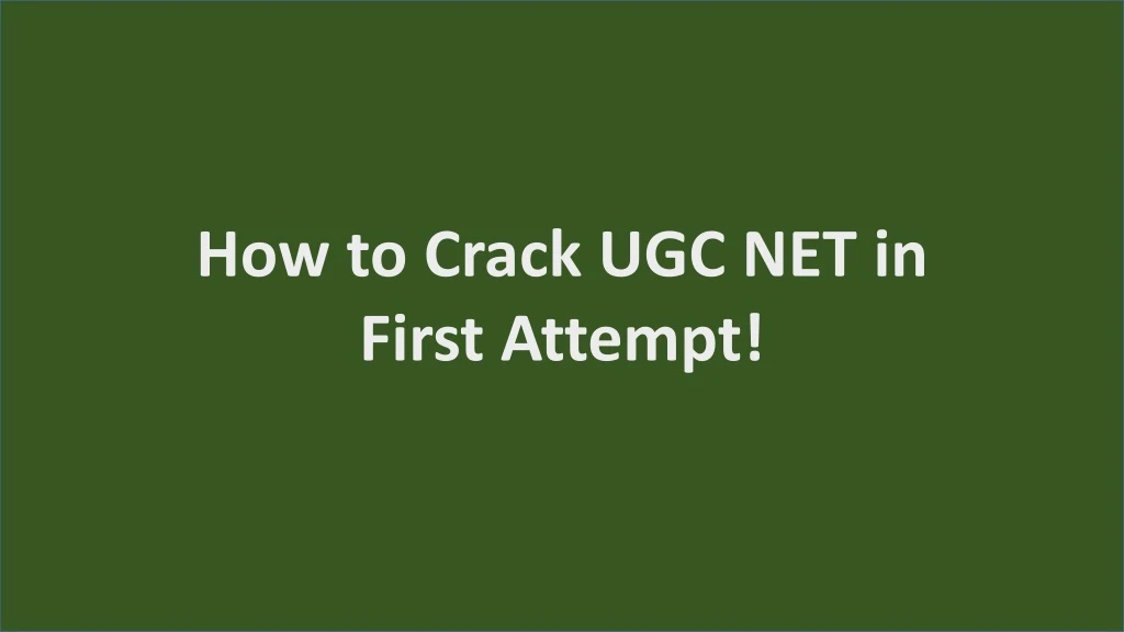 how to crack ugc net in first attempt