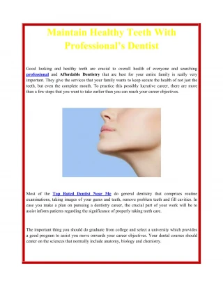 Maintain Healthy Teeth With Professional’s Dentist - slide 1