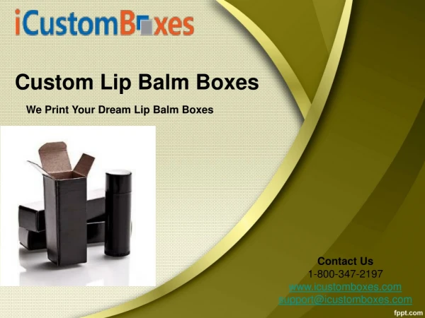 Custom Lip balm boxes by iCustomboxes