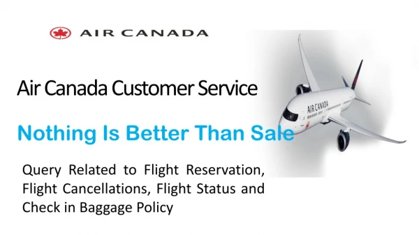 Air Canada Customer Service- Let Us Plan Your Vacation Trip