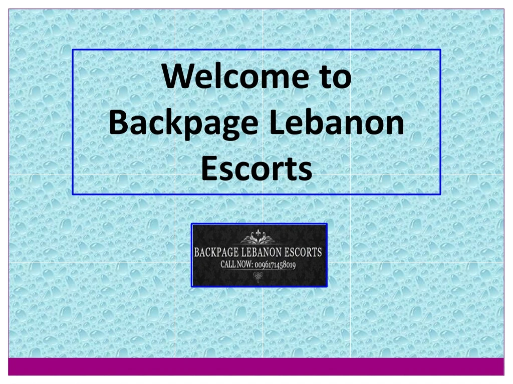 welcome to backpage lebanon escorts