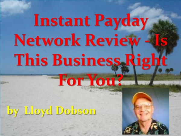 Instant payday network review is this business right for you