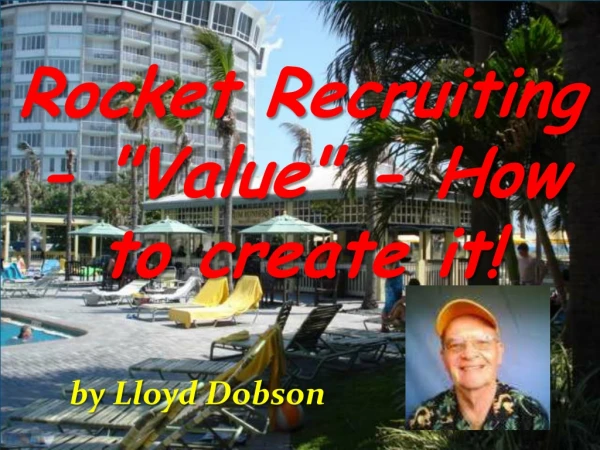 Rocket Recruiting Involves Value And How To Create It!