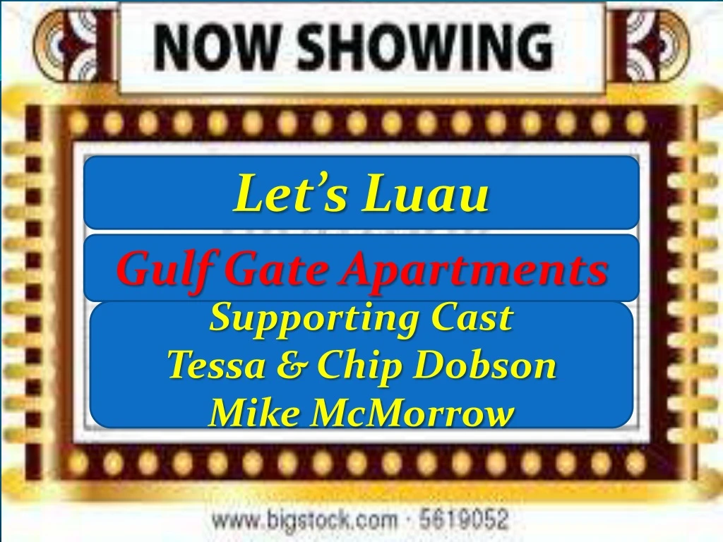 let s luau gulf gate apartments supporting cast