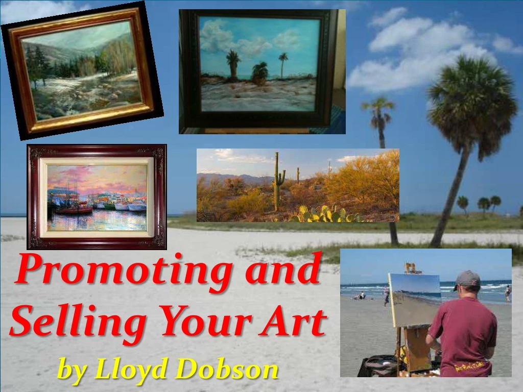 promoting and selling your art by lloyd dobson