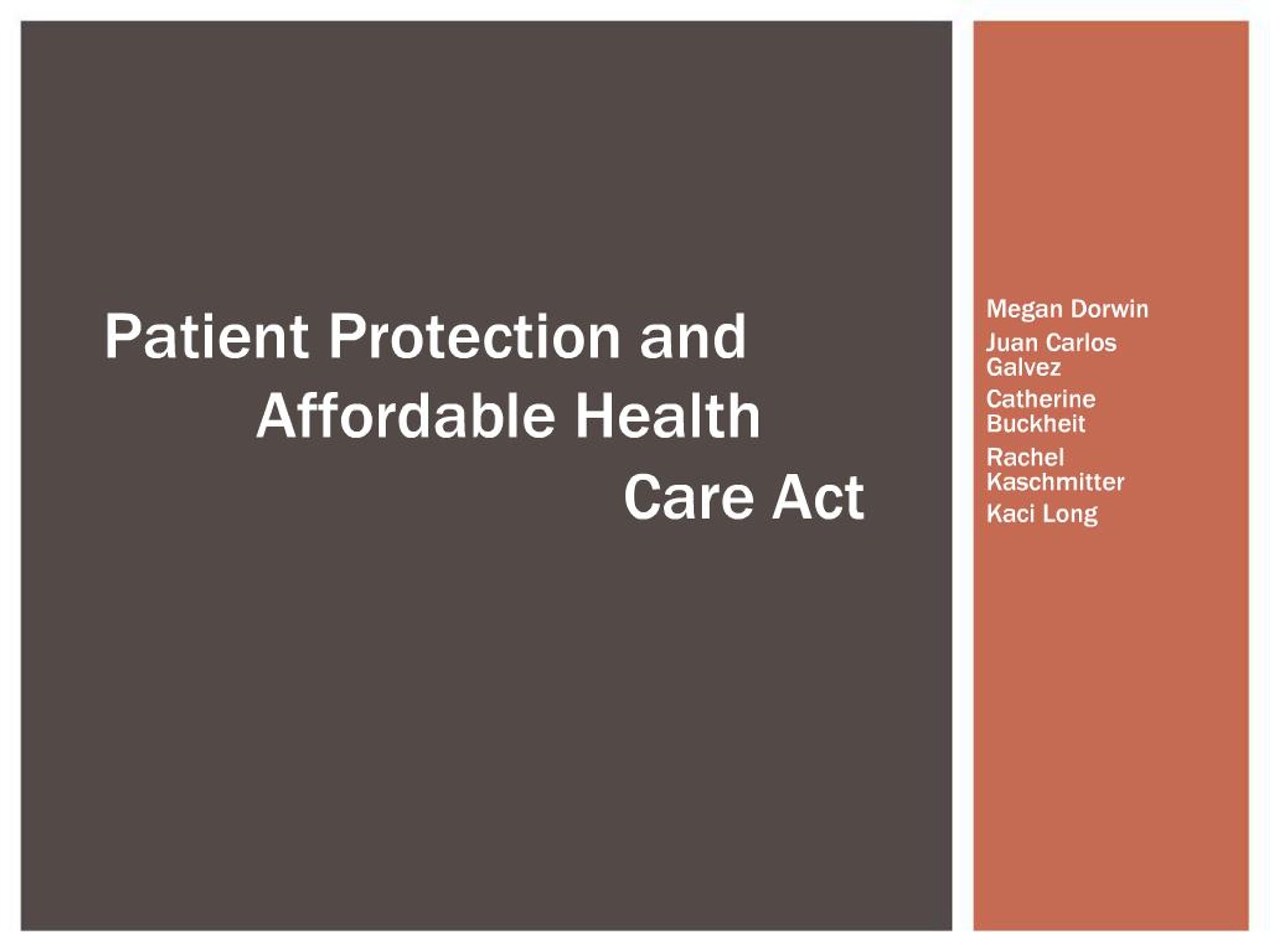PPT - Patient Protection and Affordable Health Care Act PowerPoint ...