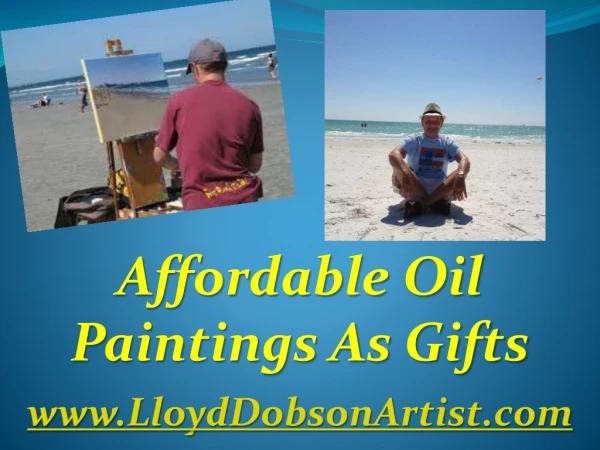 Affordable Oil Paintings As Gifts