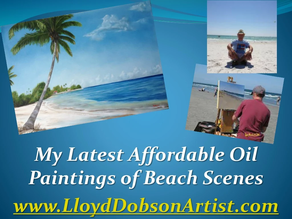 my latest affordable oil paintings of beach