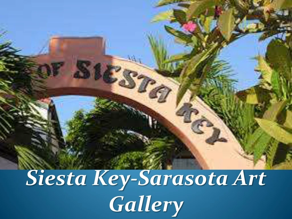 siesta key sarasota art gallery