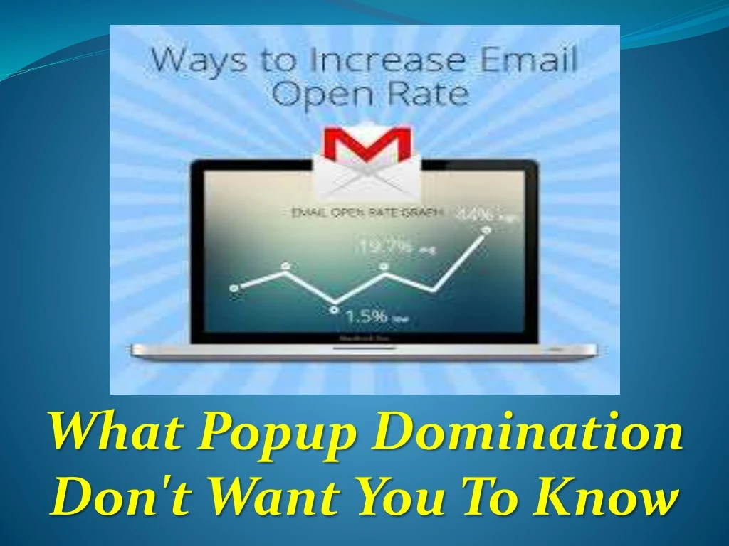 what popup domination don t want you to know