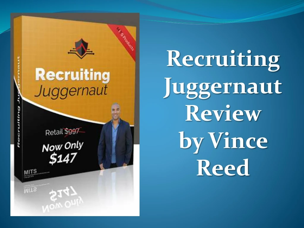 recruiting juggernaut review by vince reed
