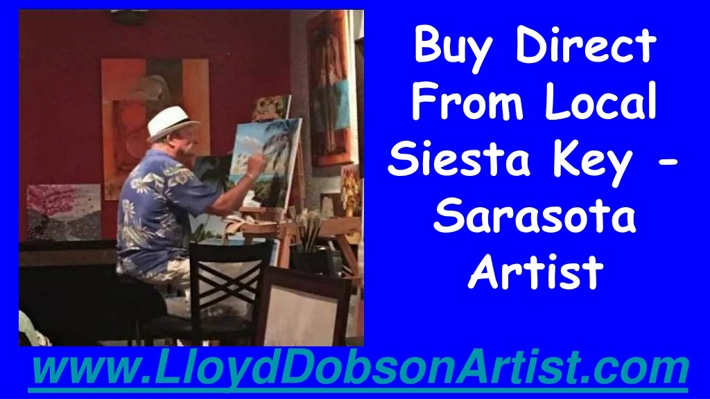 buy direct from local siesta key sarasota artist