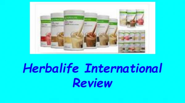 Herbalife International Review
