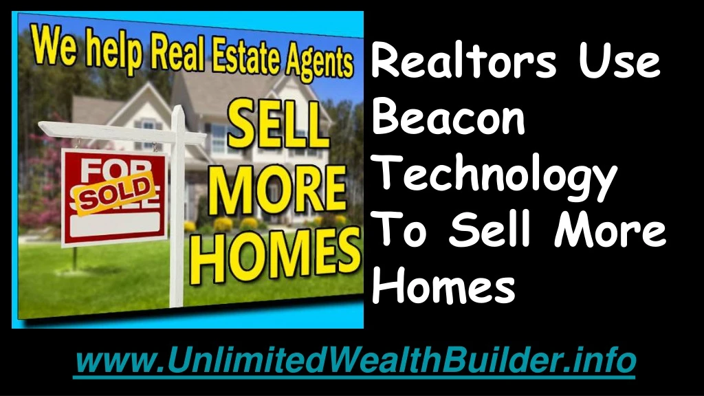 realtors use beacon technology to sell more homes