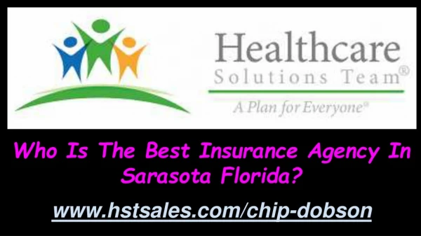 Who Is The Best Insurance Agency In Sarasota Florida
