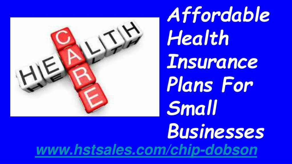 affordable health insurance plans for small