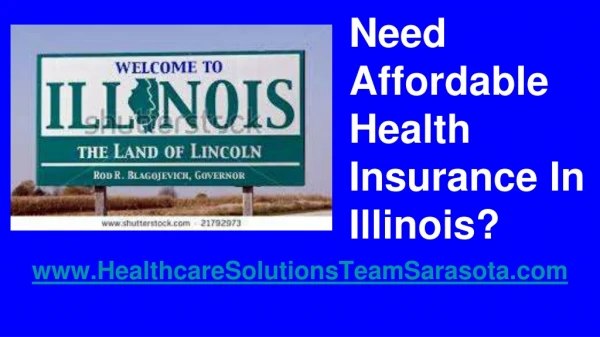 Need Affordable Health Insurance In Illinois