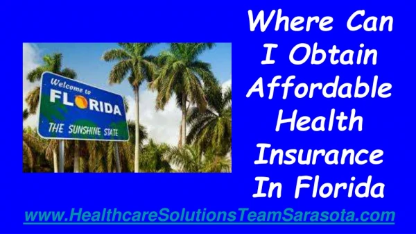 Where Can I Obtain Affordable Health Insurance In Florida