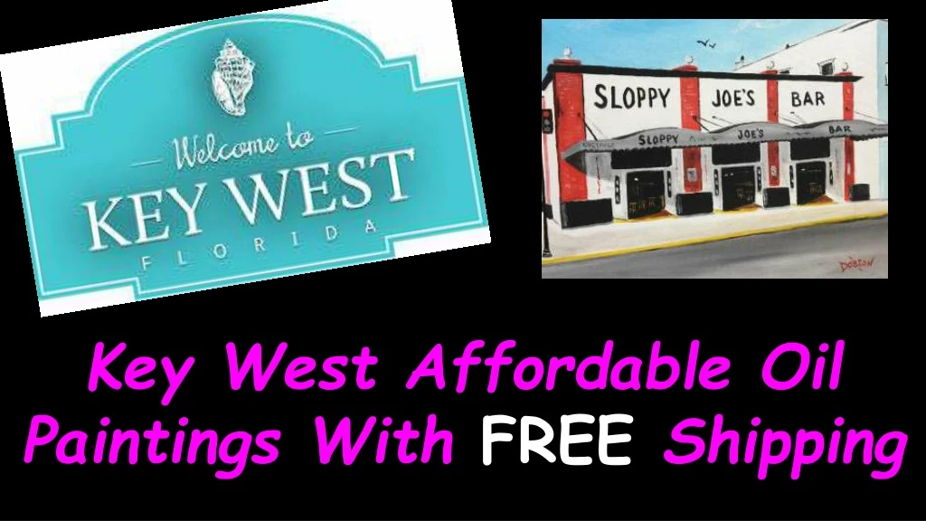 key west affordable oil paintings with free