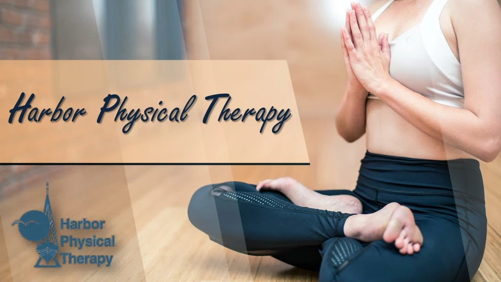 h harbor p physical t therapy