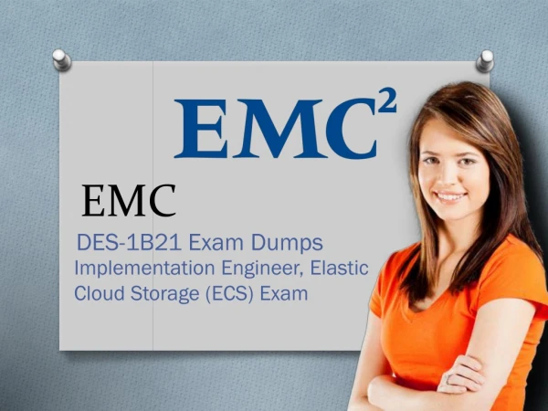 Latest EMC DES-1B21Exam Question - 100% Passing Assurance