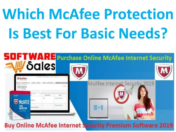 Which McAfee Protection Is Best For Basic Needs?