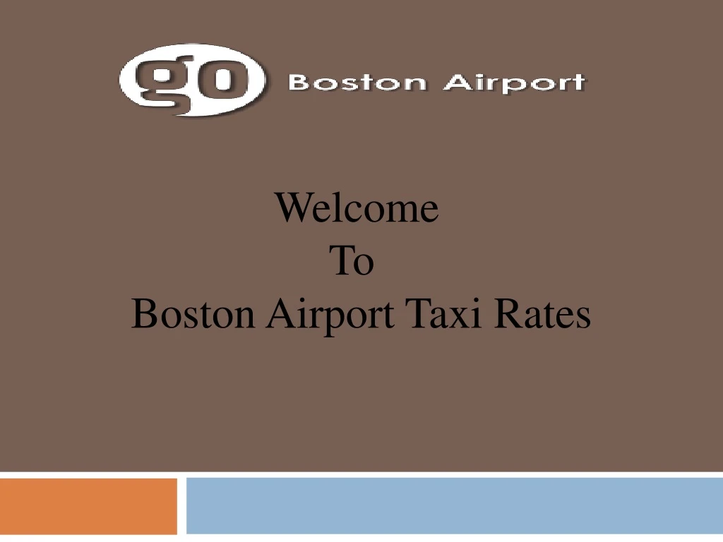 welcome to boston airport taxi rates