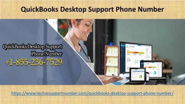 Need a permanent fixture of QuickBooks errors? Dial QuickBooks Desktop Support Phone Number 18552367529 now